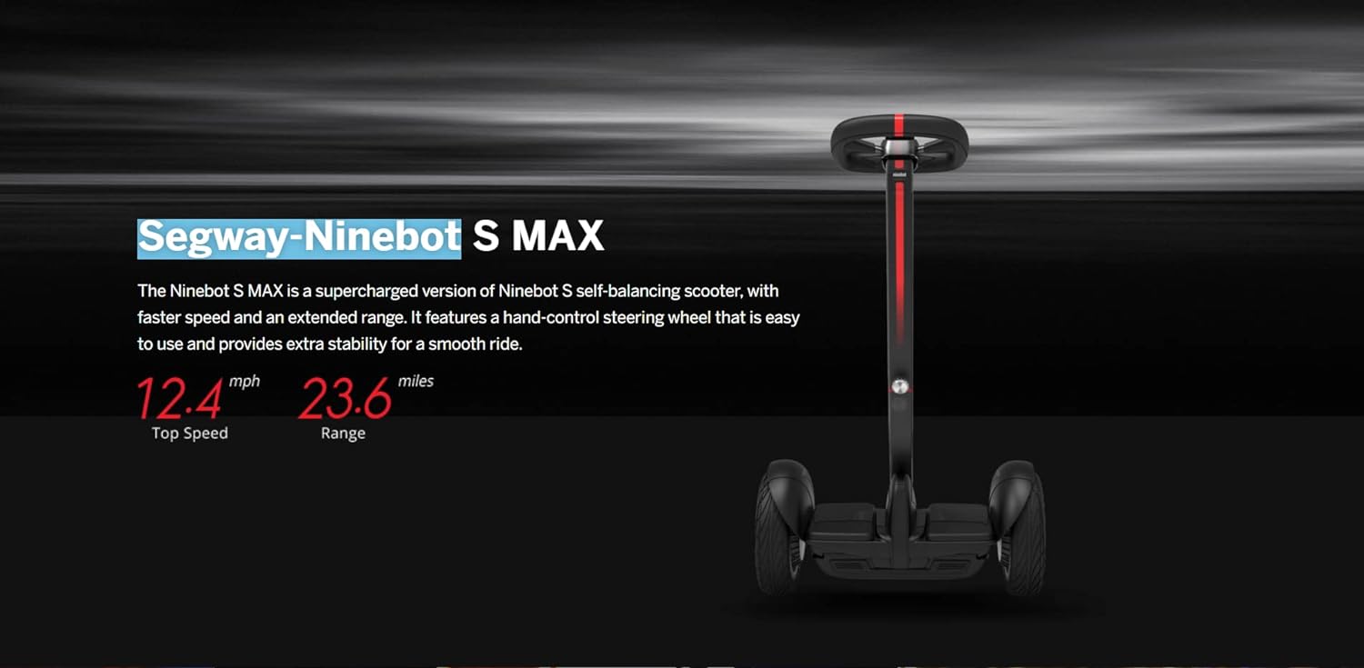 self-balancing electric scooter Segway Ninebot S MAX 12.4 mph top speed and 23.6 miles ride